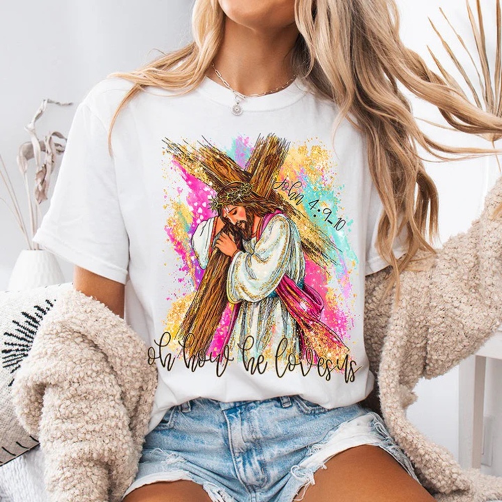 Christ t-shirt Easter religious Oh How He Loves Us Jesus & Cross New S M L XL